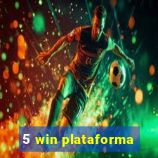 5 win plataforma